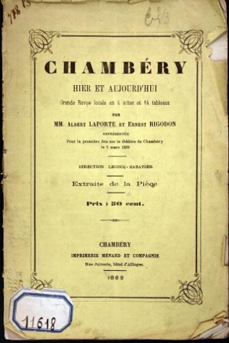 Chambéry, hier et aujourd'hui, grande revue locale en quatre actes et quatorze tableaux