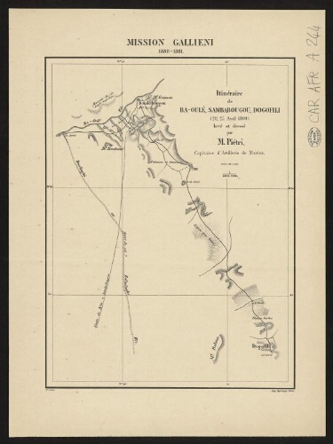 Mission Gallieni 1880-1881. Itinéraire de Ba-Oulé, Sambabougou, Dogofili