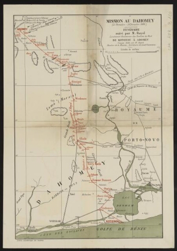Mission au Dahomey, 21 novembre - 28 décembre 1889, itinéraire suivi par M. Bayol lieutenant-gouverneur des rivières du sud, de Kotonou à Abomey