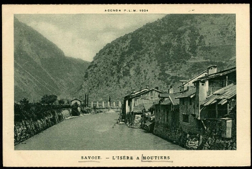 Savoie. L'Isère à Moutiers : agenda P.L.M. 1924
