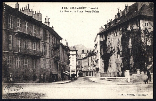 Chambéry, Savoie. La Rue et la Place Porte-Reine