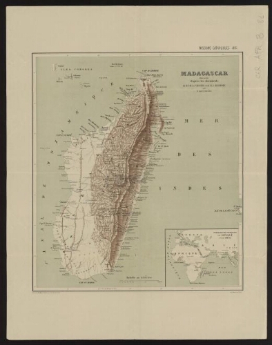 Madagascar dressée d'après les documents du R. P. de la Vaissière et de M. A. Grandidier
