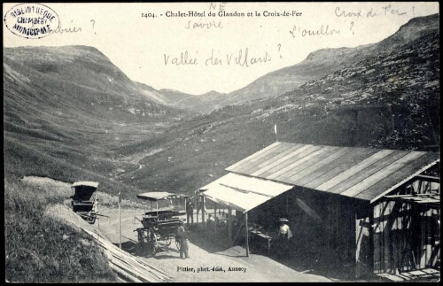 Chalet-Hôtel du Glandon et la Croix-de-Fer