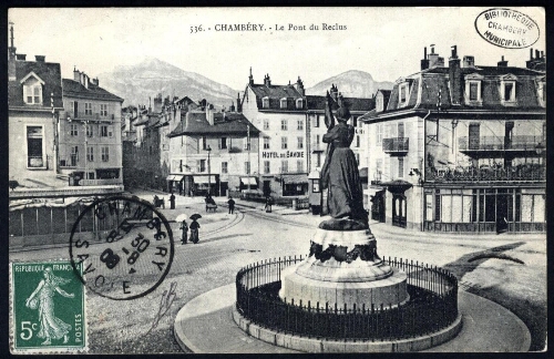 536. Chambéry. Le Pont du Reclus