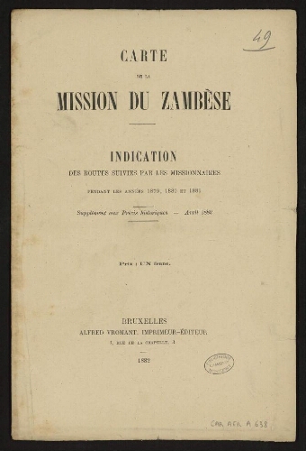 Carte de la mission du Zambèse : indication des routes suivies par les missionnaires pendant les années 1879, 1880 et 1881