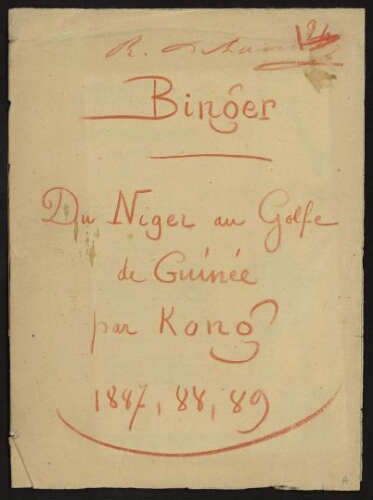 Du Niger au Golfe de Guinée par Kong / par le capitaine L.-G. Binger