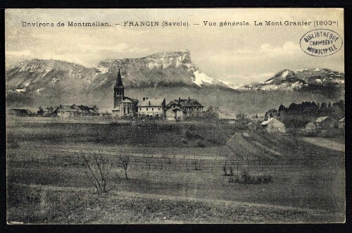 Environs de Montmélian. Francin (Savoie). Vue générale. Le Mont Granier