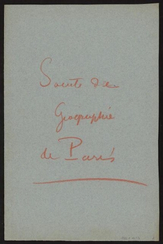 Liste de références bibliographiques copiées dans le catalogue de la Société de géographie de Paris