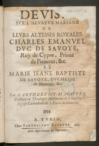 Devises sur l'heureux mariage de leurs altesses royales Charles-Emanuel duc de Savoye