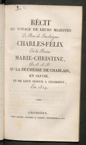 Récit du voyage de Charles-Félix et de la reine Marie-Christine en Savoie